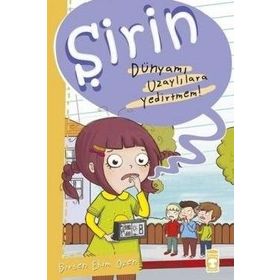 Şirin - Dünyamı Uzaylılara Yedirtmem! - Birsen Ekim Özen