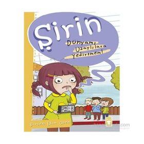Şirin - Dünyamı Uzaylılara Yedirtmem! - Birsen Ekim Özen
