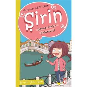Şirin Dünyayı Geziyorum - Birsen Ekim Özen