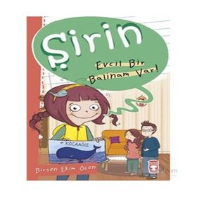 Şirin - Evcil Bir Balinam Var - Birsen Ekim Özen