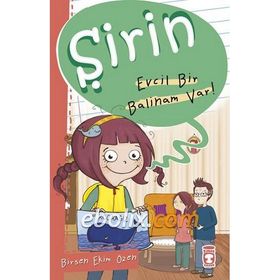 Şirin - Evcil Bir Balinam Var - Birsen Ekim Özen