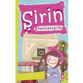 ŞIRIN KAPALIÇARŞI'DA - BIRSEN EKIM ÖZEN