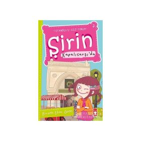 ŞIRIN KAPALIÇARŞI'DA - BIRSEN EKIM ÖZEN