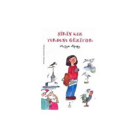ŞİRİN KIZ YURDUNU GEZIYOR - ULVIYE ALPAY