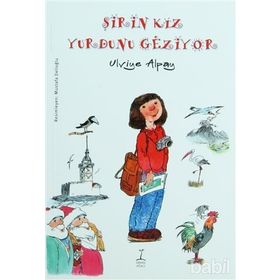 ŞİRİN KIZ YURDUNU GEZIYOR - ULVIYE ALPAY