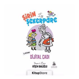 Şirin Şekerpare Dijital Cadı - Ayşen Baloğlu
