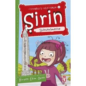 Şirin Sultanahmet’te - Birsen Ekim Özen