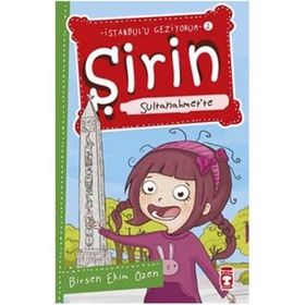 Şirin Sultanahmet’te - Birsen Ekim Özen