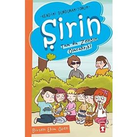 Şirin - Tam da Zengin Olacaktık! - Birsen Ekim Özen