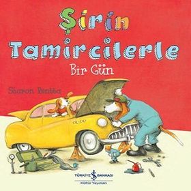 Şirin Tamircilerle Bir Gün - Sharon Rentta