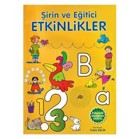 Şirin ve Eğitici Etkinlikler - Yıldız Çelik