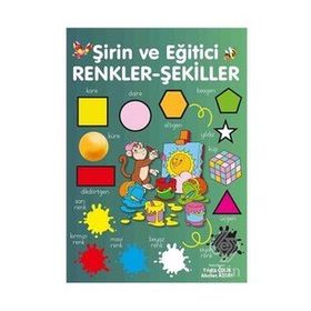 Şirin ve Eğitici Renkler Şekiller - Ahmet Altay