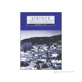 ŞİRİNCE BIR ZAMANLAR ÇİRKİNCE - ŞÜKRÜ TÜL