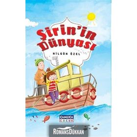 Şirin’in Dünyası - Nilgün Özel
