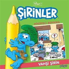 ŞIRINLER HIKAYELI BOYAMA KITABI 4 - VAHŞI ŞIRIN - PIERRE CULLIFORD