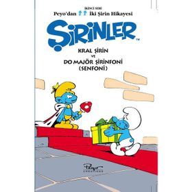 ŞİRİNLER KRAL ŞİRİN VE DO MAJÖR ŞİRİNFONI (SENFONI) PEYO'DAN İKİ ŞİRİN HIKAYESI - İKİNCI SERI - PIERRE CULLIFORD