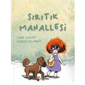 Sırıtık Mahallesi - Sanem Gençalp