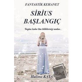 Sirius Başlangıç - Halime Kaya