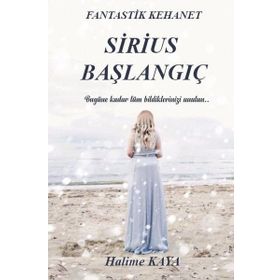 Sirius Başlangıç - Halime Kaya