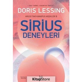 SIRIUS DENEYLERI ARGOSTAKI KANOPUS ARŞİVLERİ 3 - DORIS LESSING