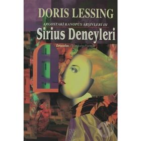 Sirius Deneyleri - Doris Lessing