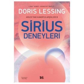 Sirius Deneyleri - Doris Lessing
