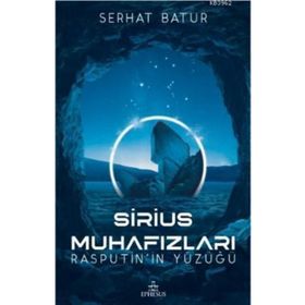 Sirius Muhafızları - Serhat Batur