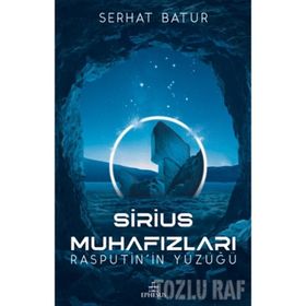 Sirius Muhafızları - Serhat Batur