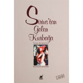 SIRIUS'TAN GELEN KURBAĞA - TOM ROBBINS