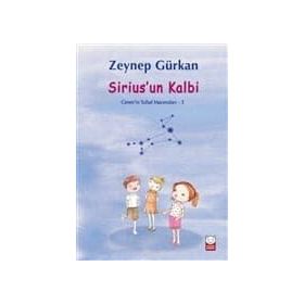 Sirius'un Kalbi - Ceren'in Tuhaf Maceraları 3 - Zeynep Gürkan