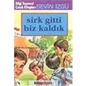 SIRK GITTI BIZ KALDIK - SEVIN İZGÜ
