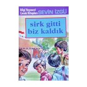 SIRK GITTI BIZ KALDIK - SEVIN İZGÜ