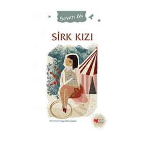 Sirk Kızı - Sevim Ak