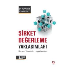 Şirket Değerleme Yaklaşımları - Barış Sipahi yard serhat yanik Yusuf Aytürk