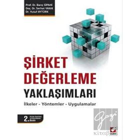 Şirket Değerleme Yaklaşımları - Barış Sipahi yard serhat yanik Yusuf Aytürk