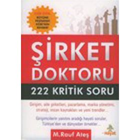 ŞİRKET DOKTORU 222 KRITIK SORU - M. RAUF ATEŞ