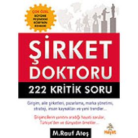 ŞİRKET DOKTORU 222 KRITIK SORU - M. RAUF ATEŞ