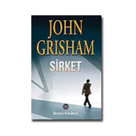 Şirket - John Grisham