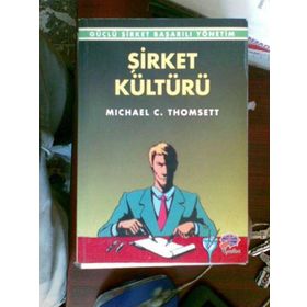 Şirket Kültürü - Michael C. Thomsett