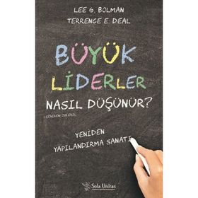 ŞİRKET KURTARAN KARARLAR KAZANAN LIDERLER BÜYÜK KARARLARI NASIL ALIRLAR? - NOEL M. TICHY, WARREN G. BENNIS