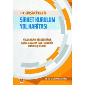 Şirket Kurulum Yol Haritası - Salahattin Altundağ