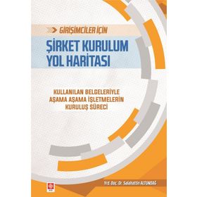 Şirket Kurulum Yol Haritası - Salahattin Altundağ