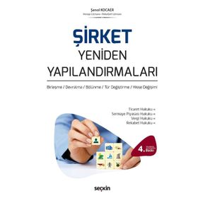Şirket Yeniden Yapılandırmaları - Şenol Kocaer