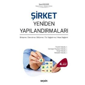Şirket Yeniden Yapılandırmaları - Şenol Kocaer