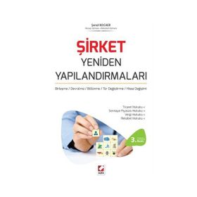 Şirket Yeniden Yapılandırmaları - Şenol Kocaer