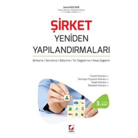 Şirket Yeniden Yapılandırmaları - Şenol Kocaer