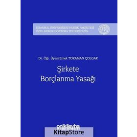 Şirkete Borçlanma Yasağı - Sevda Bora