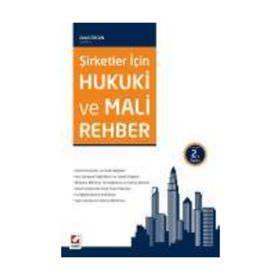 Şirketler İçin Hukuki ve Mali Rehber - Zekai Özcan