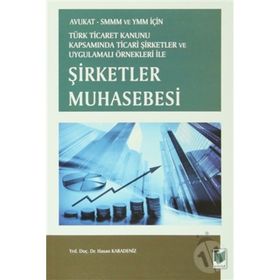 ŞIRKETLER MUHASEBESI - HASAN KARADENIZ