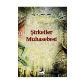ŞİRKETLER MUHASEBESI - MINE ATUNİŞ- GERNI